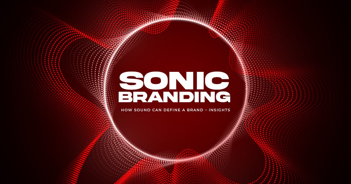 Read more about the article Sonic Branding: How Sound Can Define a Brand – Insights from a Top Creative Agency