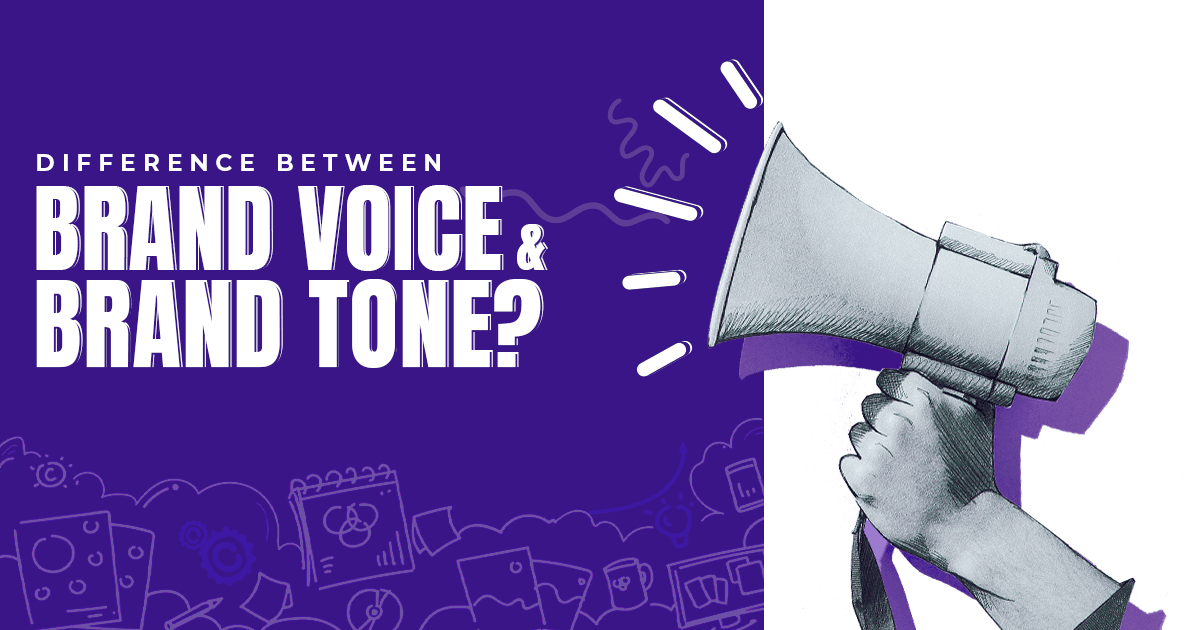 Read more about the article What’s the Difference Between Brand Voice and Brand Tone? Let’s Hear It From The Top Creative Agency Itself